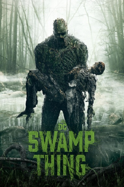 Swamp Thing Season 1 (2019) อสูรหนองน้ำ ซับไทย ตอน 1-10 จบ