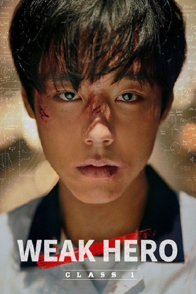 Weak Hero Class Season1 ซับไทย Ep.1-8 (จบ)